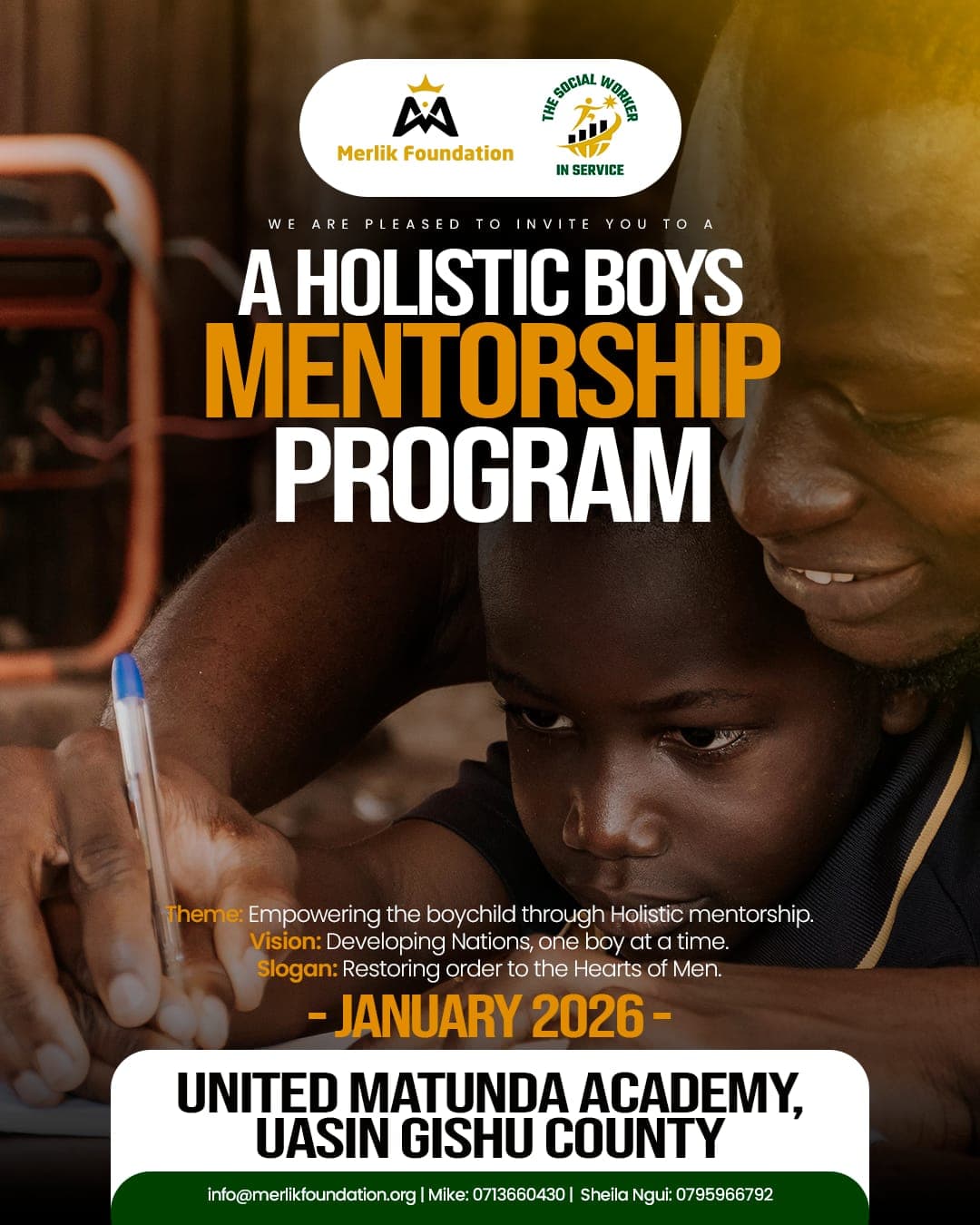 A Holistic Boys Mentorship Program A Holistic Boys Mentorship Program